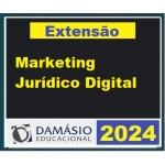 Marketing Jurídico Digital (DAMÁSIO 2024)